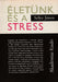 Életünk és a stress