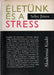Életünk és a stress