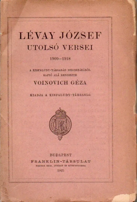 Lévay József utolsó versei 1909 - 1918 - Oskola Antikvárium
