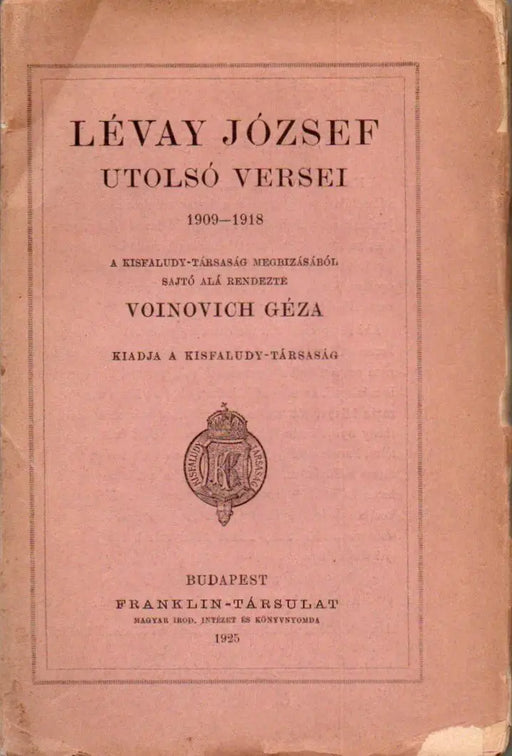 Lévay József utolsó versei 1909 - 1918 - Oskola Antikvárium
