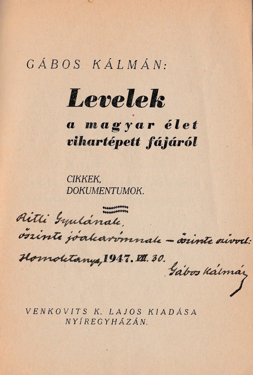 Levelek a magyar élet vihartépett fájáról - Oskola Antikvárium