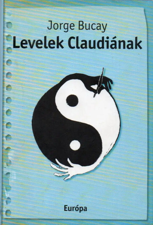 Levelek Claudiának - Oskola Antikvárium