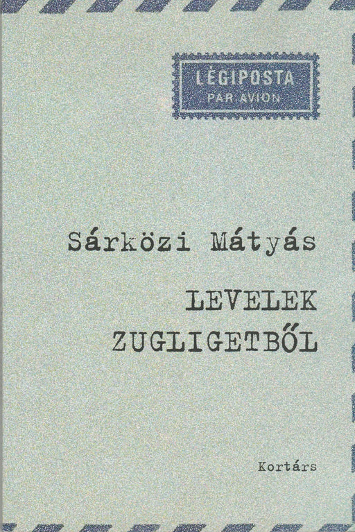 Levelek Zugligetből - Oskola Antikvárium