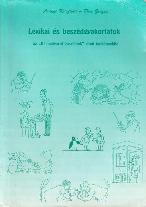 Lexikai és beszédgyakorlatok - Oskola Antikvárium