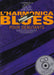 L'Harmonica Blues Pour Debutants - Oskola Antikvárium