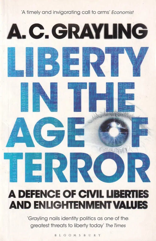 Liberty in the Age of Terror - Oskola Antikvárium