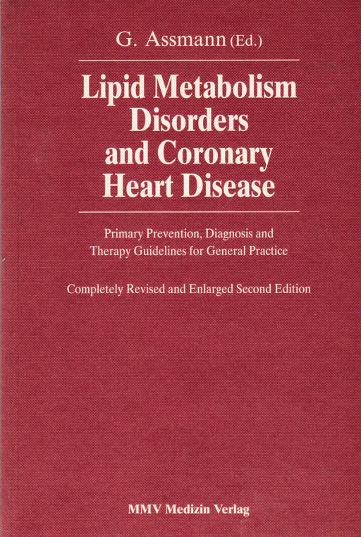 Lipid Metabolism Disorders and Coronary Heart Disease - Oskola Antikvárium