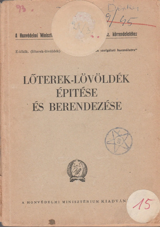 Lőterek - lövöldék építése és berendezése - Oskola Antikvárium