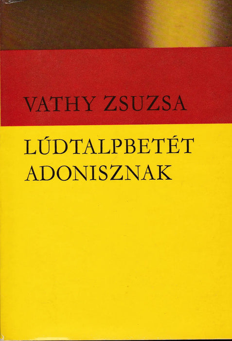 Lúdtalpbetét Adonisznak - Oskola Antikvárium
