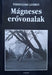 Mágneses erővonalak - Oskola Antikvárium