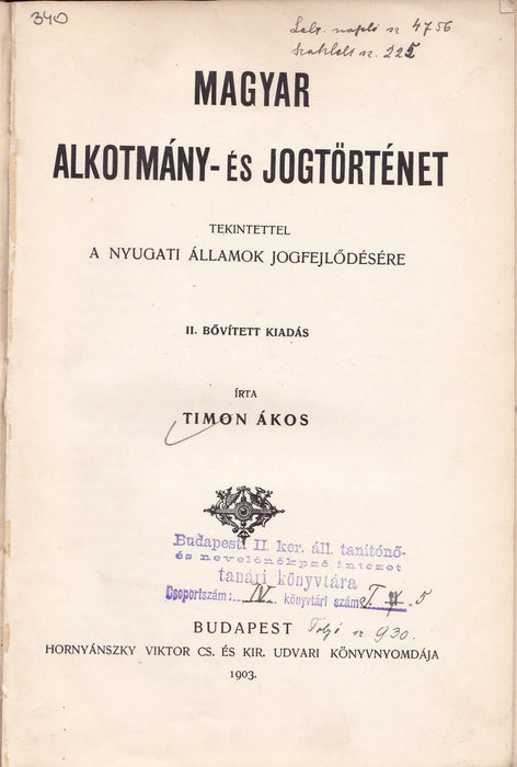 Magyar alkotmány - és jogtörténet - Oskola Antikvárium