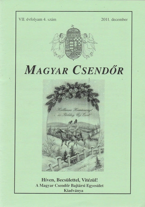 Magyar csendőr VII. évfolyam 2011. december 4. szám - Oskola Antikvárium