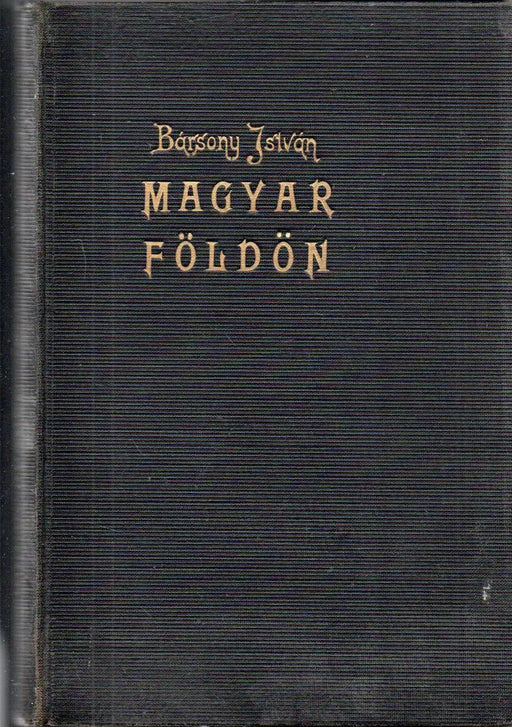 Magyar földön - Oskola Antikvárium