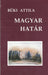 Magyar határ - Oskola Antikvárium