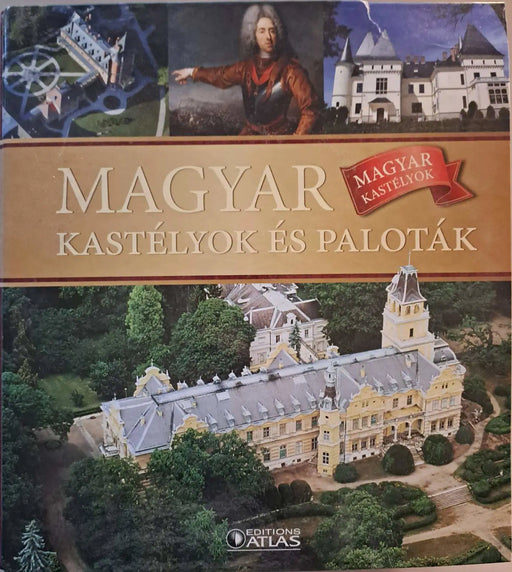 Magyar kastélyok és paloták - Oskola Antikvárium