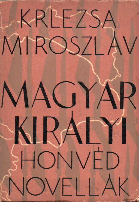 Magyar királyi honvédnovellák - Oskola Antikvárium