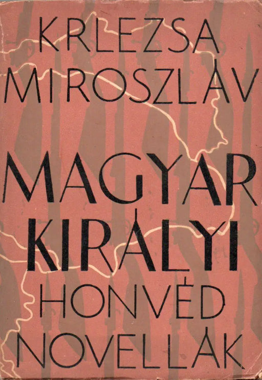 Magyar királyi honvédnovellák - Oskola Antikvárium