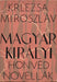 Magyar királyi honvédnovellák - Oskola Antikvárium