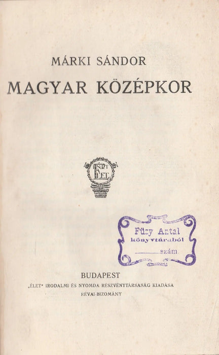 Magyar középkor - Oskola Antikvárium