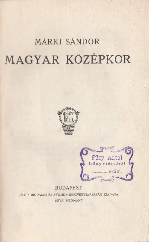 Magyar középkor - Oskola Antikvárium