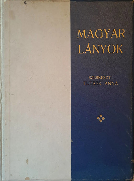 Magyar Lányok 1930 - Oskola Antikvárium