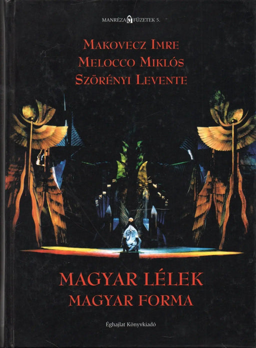 Magyar lélek magyar forma - Oskola Antikvárium