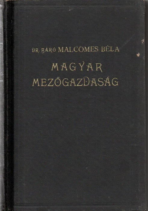 Magyar mezőgazdaság I. - Oskola Antikvárium