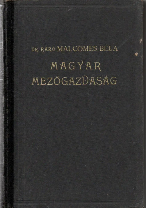 Magyar mezőgazdaság I. - Oskola Antikvárium