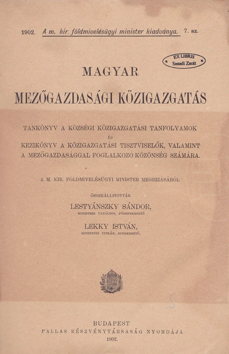Magyar mezőgazdasági közigazgatás - Oskola Antikvárium