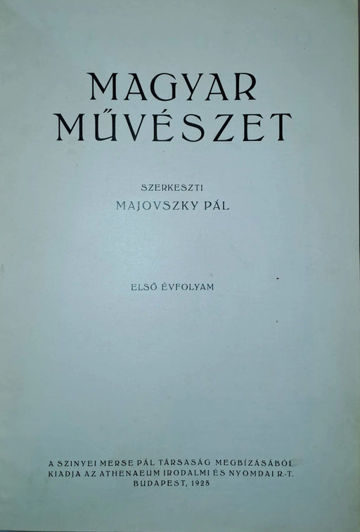 Magyar Művészet I. évfolyam - Oskola Antikvárium