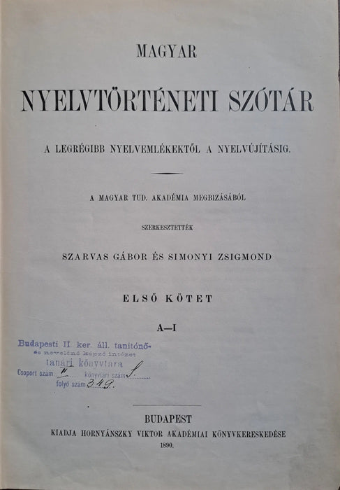 Magyar nyelvtörténeti szótár I - III. - Oskola Antikvárium
