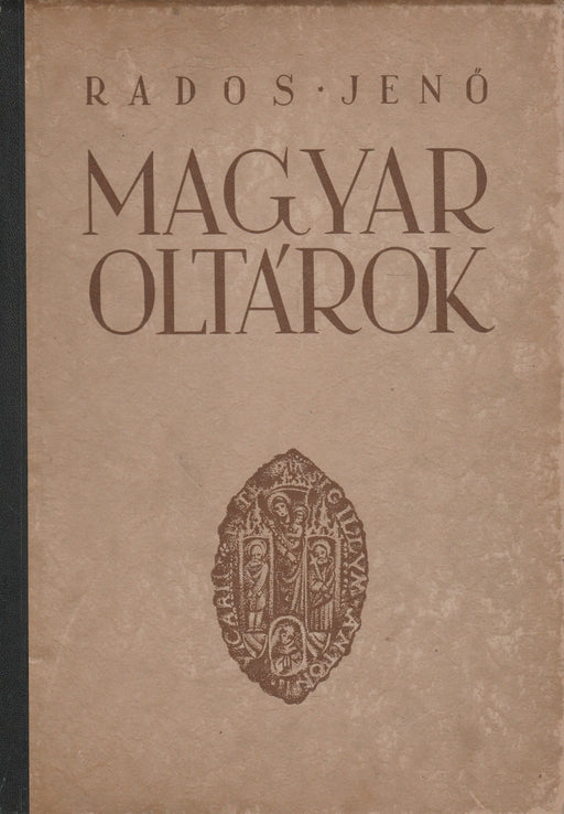 Magyar oltárok - Oskola Antikvárium