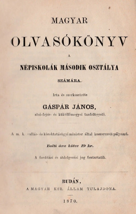 Magyar olvasókönyv a népiskolák második osztálya számára - Oskola Antikvárium