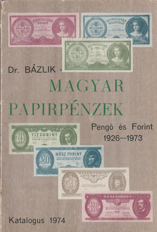 Magyar papírpénzek - Oskola Antikvárium
