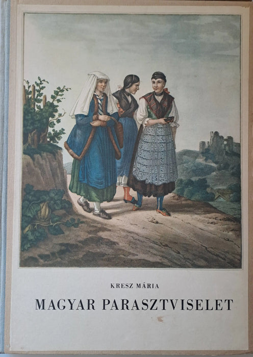 Magyar parasztviselet I - II. - Oskola Antikvárium