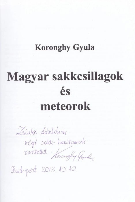 Magyar sakkcsillagok és meteorok - Oskola Antikvárium