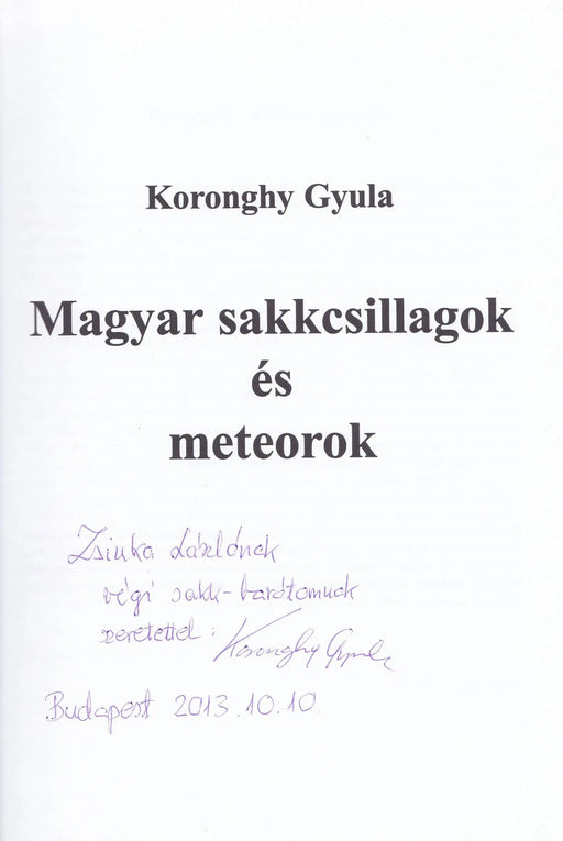 Magyar sakkcsillagok és meteorok - Oskola Antikvárium