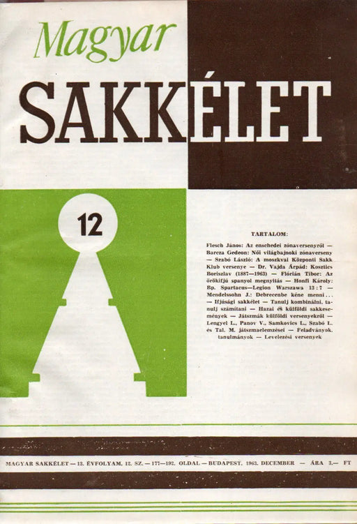 Magyar Sakkélet 13. évfolyam 1963. - Oskola Antikvárium