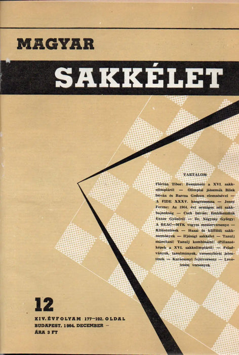 Magyar Sakkélet 14. évfolyam 1964. - Oskola Antikvárium