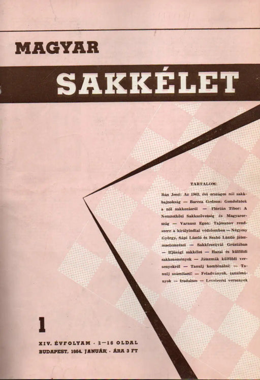 Magyar Sakkélet 14. évfolyam 1964. - Oskola Antikvárium