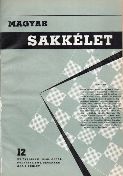 Magyar Sakkélet 15. évfolyam 1965. - Oskola Antikvárium