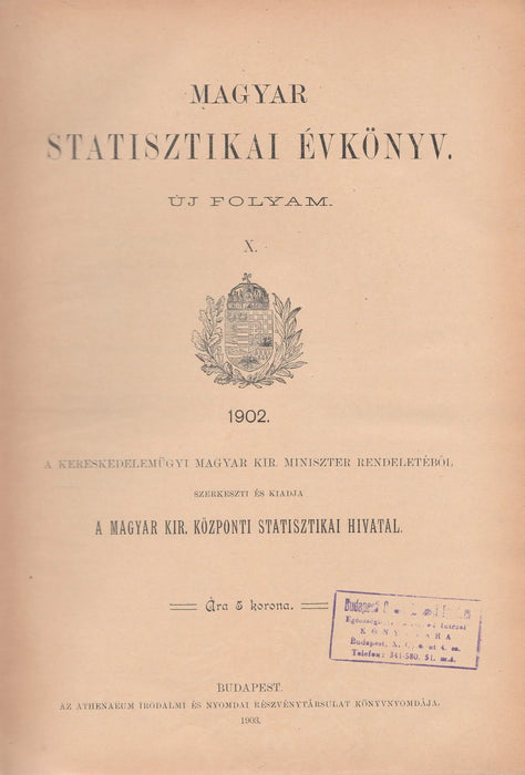 Magyar statisztikai évkönyv 1902. X. új folyam - Oskola Antikvárium