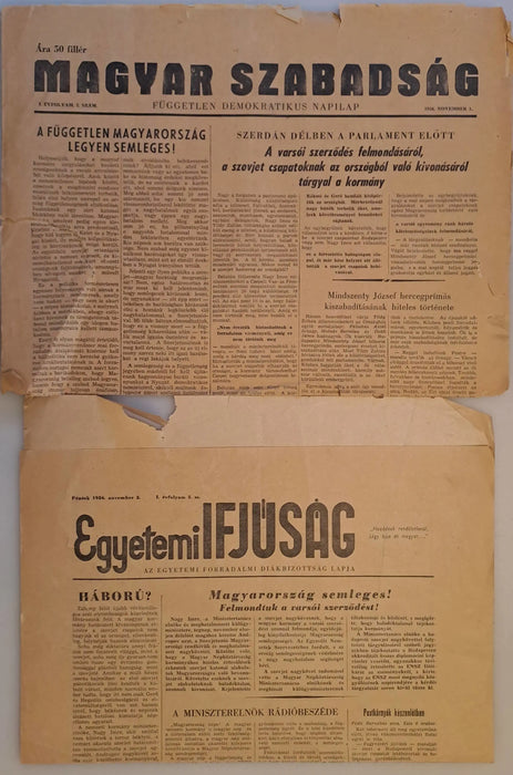 Magyar Szabadság 1956. november 1. I. évf. 2. - Egyetemi Ifjúság 1956. november 2. I. évf. 5. - Oskola Antikvárium