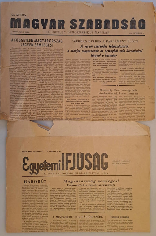 Magyar Szabadság 1956. november 1. I. évf. 2. - Egyetemi Ifjúság 1956. november 2. I. évf. 5. - Oskola Antikvárium