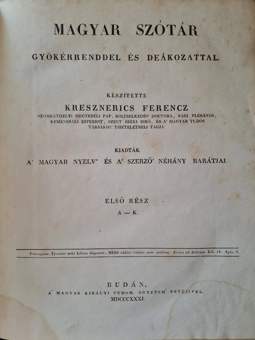 Magyar szótár gyökérrenddel és deákozattal - Oskola Antikvárium
