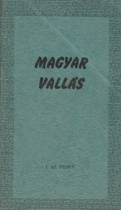 Magyar vallás - Oskola Antikvárium