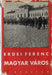 Magyar város - Oskola Antikvárium