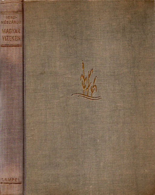 Magyar vizeken - Oskola Antikvárium
