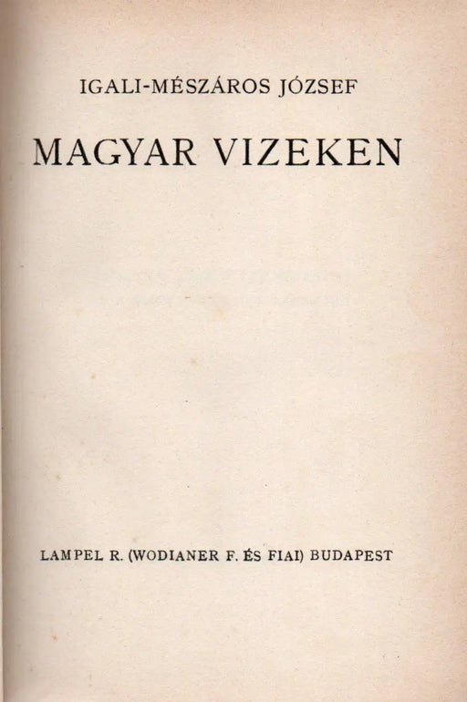 Magyar vizeken - Oskola Antikvárium