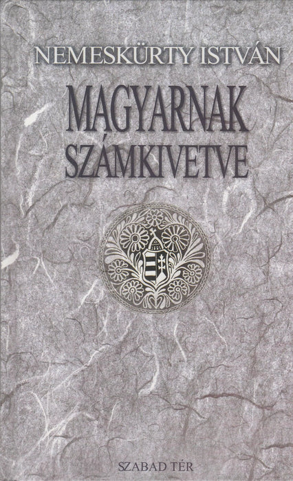Magyarnak számkivetve - Oskola Antikvárium